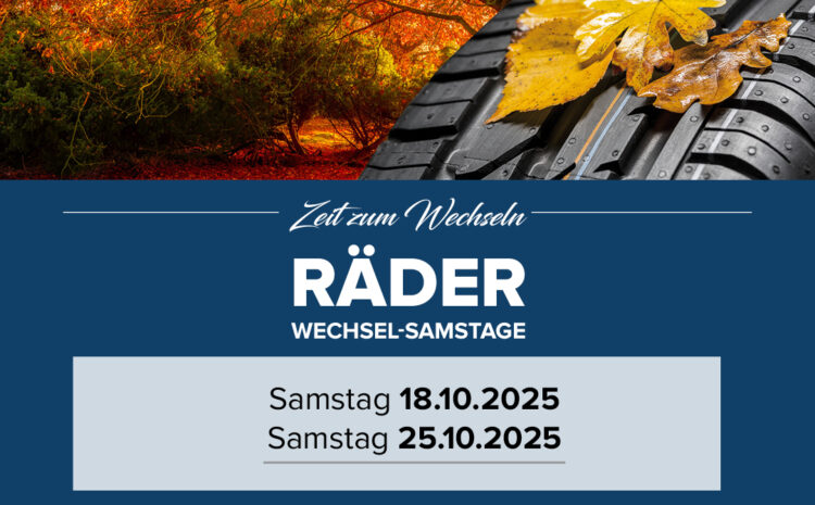  Räderwechseltage 11.10 und 25.10